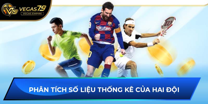 Phân tích số liệu thống kê của hai đội